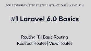 #1 Laravel 6 Basics | Routing (I) | Basic Routing | Redirect Routes | View Routes