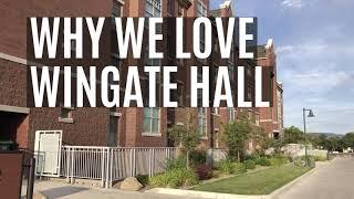 Why We Love Wingate Hall