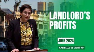 Gabrielle de Vietri MP: Landlord's Profits