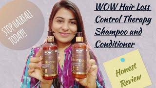 WOW Skin Science Hair Loss Control Therapy Shampoo and Conditioner Review | The Shubhi Tips!!