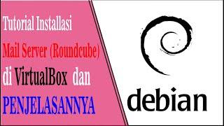 Install dan Konfigurasi Mail Server Debian 9 #8 Video SMK