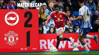 Brighton 2-1 Man Utd | Match Recap