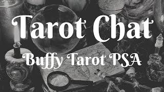 Tarot Chat: Buffy Tarot PSA