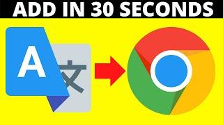 How to Add Google Translate in Google Chrome (EASY)