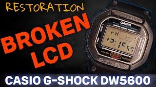 How to Fix Your Casio DW-5600 LCD Screen and Make It Cooler!