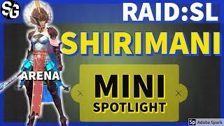 [RAID SHADOW LEGENDS] SHIRIMANI PVP +  MINI REVIEW