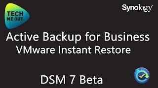 Synology Active Backup for Business - VMware Instant Restore (DSM 7)