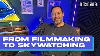 Episode 182: From Filmmaking To Skywatching w/ Brad Peyton | Bledsoe Said So