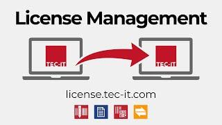 Online License Management for TEC-IT Software: How to Reactivate, Migrate and Reset Licenses