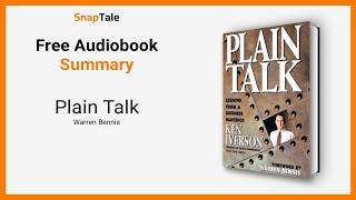 Plain Talk by Warren Bennis: 6 Minute Summary