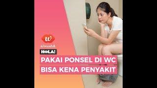 Pakai Ponsel Di WC Bisa Kena Penyakit