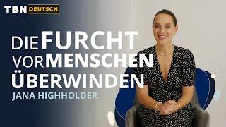 Jana Highholder: So kannst du unangenehme Situationen aushalten | TBN Deutsch