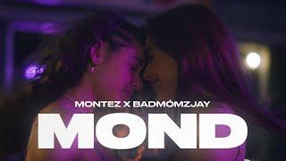 Montez x badmómzjay - Mond (prod. by Aside) [Official Video]