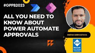 All you need to know about Power Automate Approvals - #GPPB2023