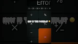 33 x 33 - 33 + 33  0 = ?
