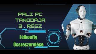 Pali Pc Tanodája 3 . Rész Félkonfig Összeszerelése ( Cpu , Alaplap , Memória ,M2 ssd , Cpu Cooler )