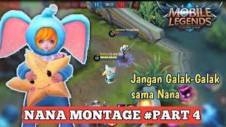 NANA MONTAGE MOMENT #PART 4 | NANA Q-dot 306 MOBILE LEGEND