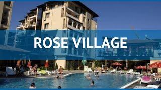 ROSE VILLAGE 3* Болгария Солнечный Берег обзор – отель РОУЗ ВИЛЛАДЖ 3* Солнечный Берег видео обзор