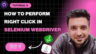 How to Handle Right-Click in Selenium Java WebDriver | Step-by-Step Tutorial for Automation Testing