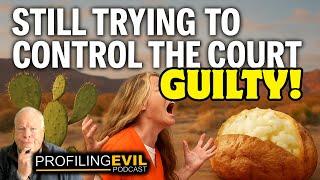 Lori Daybell Found Guilty! Cactus‑Bed to Baked‑Potato Comfort | Profiling Evil