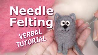 How to needle felt a cat | Easy to follow Needle Felting Tutorial