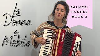 La Donna e Mobile from Palmer Hughes Accordion Course Book 2