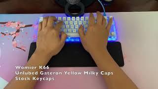 Womier K66 with stock Gateron Yellow Milky Caps