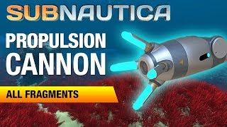 Propulsion Cannon Fragments Location | SUBNAUTICA