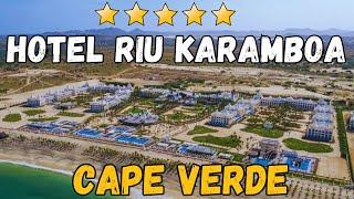 Hotel Riu Karamboa - Cape Verde (All-Inclusive Resort)