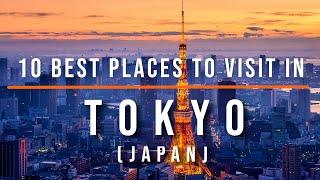 10 Top Tourist Attractions in Tokyo, JAPAN | Travel Video | Travel Guide | SKY Travel