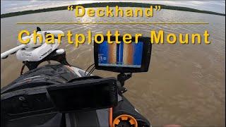 Deckhand Chartplotter Mount #viralvideo #oneoffoutdoors #seadoo #jetski #fishpro #fishing