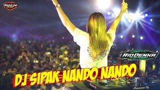 dj sipak nando nando remix full bass viral tik tok terbaru 2022 ( brewog music )