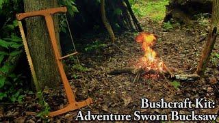 Bushcraft Kit - Adventure Sworn Bucksaw