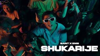 SAINT x ENIS - SHUKARIJE (prod. von SAINT) [official video]