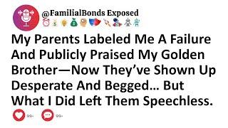 My Parents Labeled Me A Failure And Publicly Praised My Golden Brother—Now They’ve Shown Up...