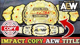 IMPACT WRESTLING COPY AEW World Title Design  | aew dynamite Highlights | aew India on EUROSPORTS