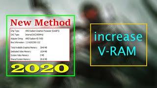 How to Increase AMD Graphics Dedicated Video Ram 1GB 2GB 3GB 4GB New Method 2020