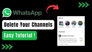 How to Delete Channels on WhatsApp !