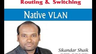 Native VLAN - Video By Sikandar Shaik || Dual CCIE (RS/SP) # 35012