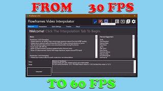 How to convert a 30 FPS video to 60 FPS 2021 Free