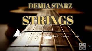 Demi Starz - Strings (Official Audio)