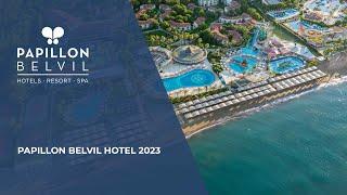 Papillon Belvil Hotel 2023
