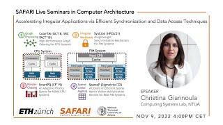 SAFARI Live Sem. - Accelerating Irregular Applications via Efficient Synch. & Data Access Techniques