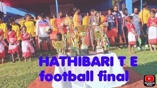 HATHIBARI FOOTBALL GROUND SPECIAL MATCH FINAL || commentator #SADDAMANSARI