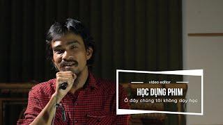 Học dựng phim thì cần học những gì ? | Chuyện Nghề