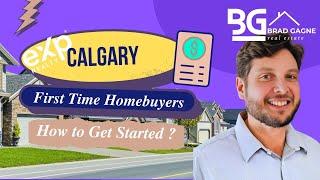 First-Time Home Buyers in Calgary: Everything You Need to Know! Watch This