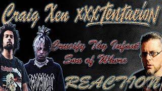 MetalHead REACTION to CRAIG XEN x XXXTENTACION (CRUCIFY THY INFANT SON OF WHORE))