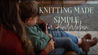 How To Teach Your 4 and 5-Year-Old To Knit // Charlotte Mason Handicrafts for Kinderleben