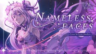 Nameless Faces - Lune Astelia (Cover) | Honkai: Star Rail #MultiverseVistas