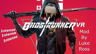 Ghostrunner VR Mod by Luke Ross